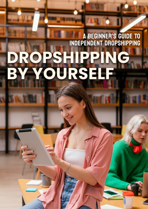 Dropshipping by Yourself